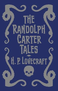 The Randolph Carter Tales 