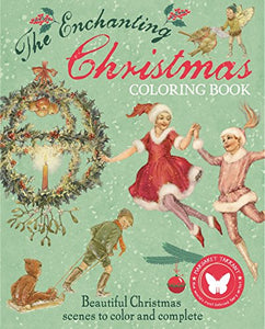 The Enchanting Christmas Coloring Book 