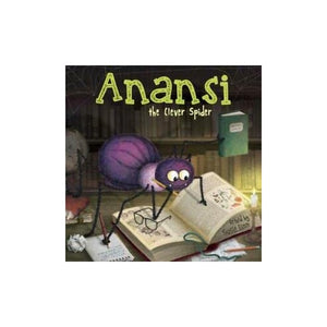 Anansi the Clever Spider 