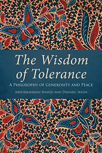 The Wisdom of Tolerance 