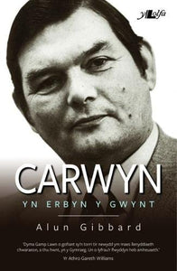 Carwyn - yn Erbyn y Gwynt 