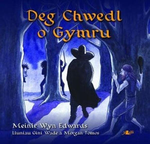 Deg Chwedl o Gymru 