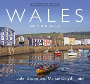 Wales in 100 Places 