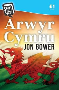 Stori Sydyn: Arwyr Cymru 