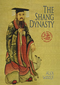 The Shang Dynasty 