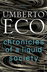 Chronicles of a Liquid Society 