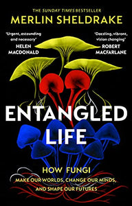 Entangled Life 