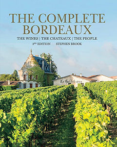 Complete Bordeaux: 3rd edition 