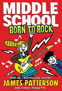 Middle School: Born to Rock 