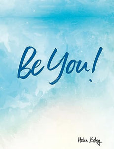 Be You 