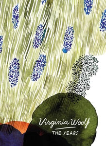 The Years (Vintage Classics Woolf Series) 