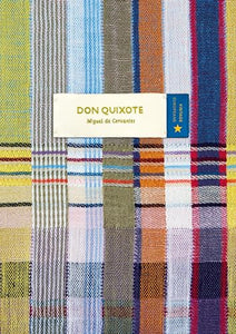 Don Quixote (Vintage Classic Europeans Series) 