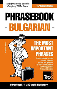 English-Bulgarian phrasebook and 250-word mini dictionary 