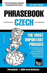 English-Czech phrasebook and 3000-word topical vocabulary 