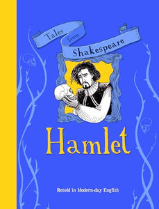 Tales from Shakespeare: Hamlet 