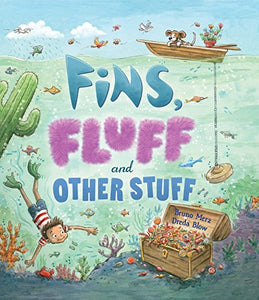 Storytime: Fins, Fluff and Other Stuff 