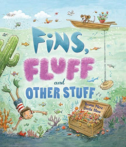 Storytime: Fins, Fluff and Other Stuff 