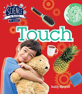 The Senses: Touch 