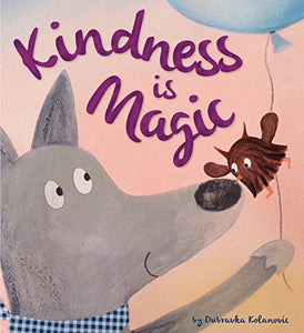 Storytime: Kindness is Magic 