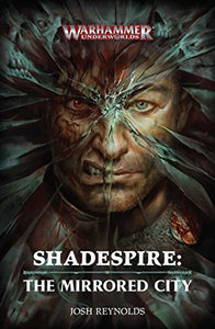 Shadespire: The Mirrored City 