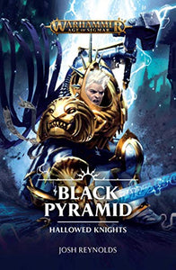 Hallowed Knights: Black Pyramid 