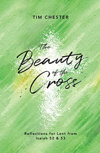 The Beauty of the Cross 