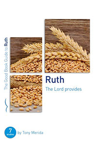 Ruth: The Lord Provides 