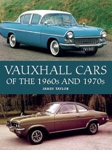 Vauxhall Cars of the 1960s and 1970s 