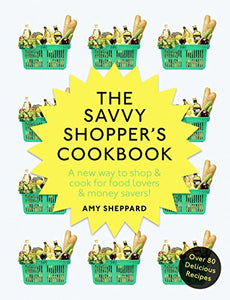 The Savvy Shopper’s Cookbook 