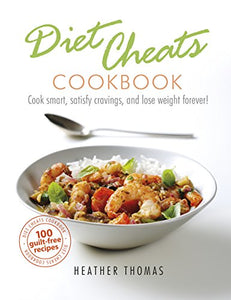 Diet Cheats Cookbook 