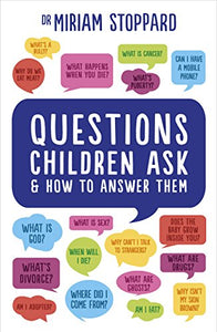 Questions Children Ask and How to Answer Them 