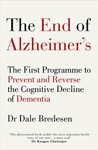 The End of Alzheimer’s 