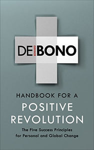 Handbook for a Positive Revolution 