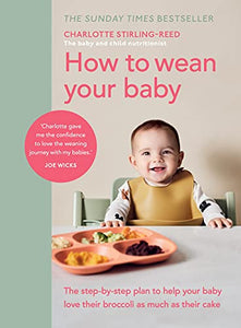 How to Wean Your Baby 