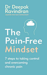 The Pain-Free Mindset 