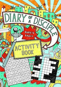 Diary of a Disciple (Luke's Story) Activity Book 