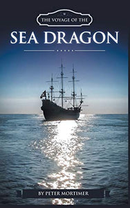 The Voyage of The Sea Dragon 