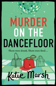 Murder on the Dancefloor 