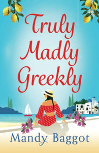 Truly, Madly, Greekly 