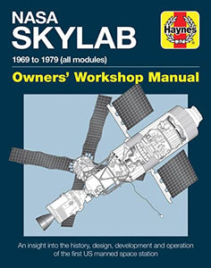 NASA Skylab Owners' Workshop Manual 