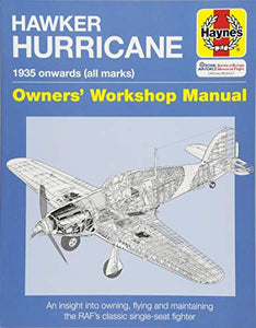 Hawker Hurricane Owners’ Workshop Manual 