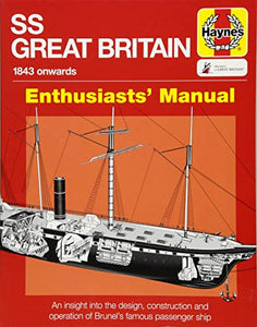 SS Great Britain Enthusiasts' Manual 