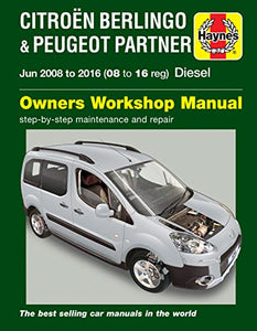 Citroen Berlingo & Peugeot Partner Diesel (June 08 - 16) 08 to 16 Haynes Repair Manual 