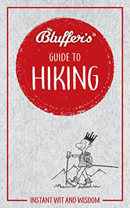 Bluffer's Guide to Hiking 