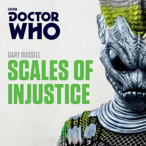 Doctor Who: Scales of Injustice 