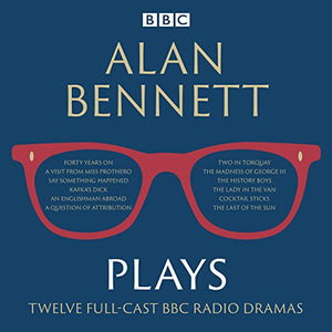 Alan Bennett: Plays 