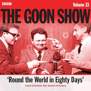 The Goon Show: Volume 33 