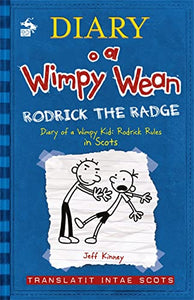 Diary o a Wimpy Wean: Rodrick the Radge 