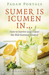 Pagan Portals - Sumer Is Icumen In… 