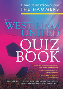 The West Ham United Quiz Book 